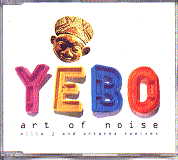 Art Of Noise - Yebo
